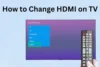 Change HDMI on Different TV Brands: Quick Setup Guide - Post Thumbnail