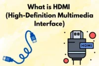 What is HDMI (High Definition Multimedia Interface)?