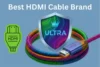 Best HDMI Cable Brand: Detailed Guide - Post Thumbnail