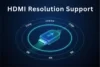What is HDMI Resolution Support: Compatibility Guide for 4K, 8K & Gaming - Post Thumbnail