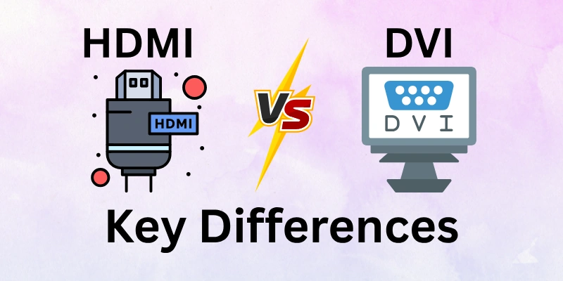 HDMI vs DVI
